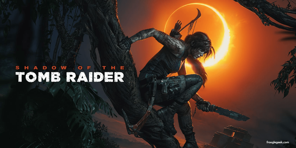 Shadow of the Tomb Raider game